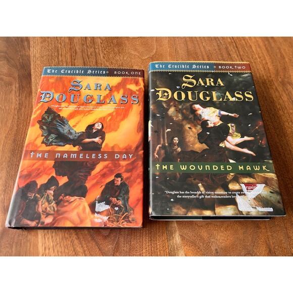 2 Hardcover Sara Douglass Books The Crucible Series Nameless Day Wounded Hawk - Picture 1 of 8